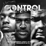 Big Sean – Control ft. Kendrick Lamar & Jay Electronica