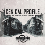 Grand Opus (Joc Scholar & Centric) – Cen Cal Profile ft. Planet Asia, Fashawn & Overcome