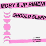 moby & J.P. Bimeni – “Should Sleep” (Video) | @thelittleidiot