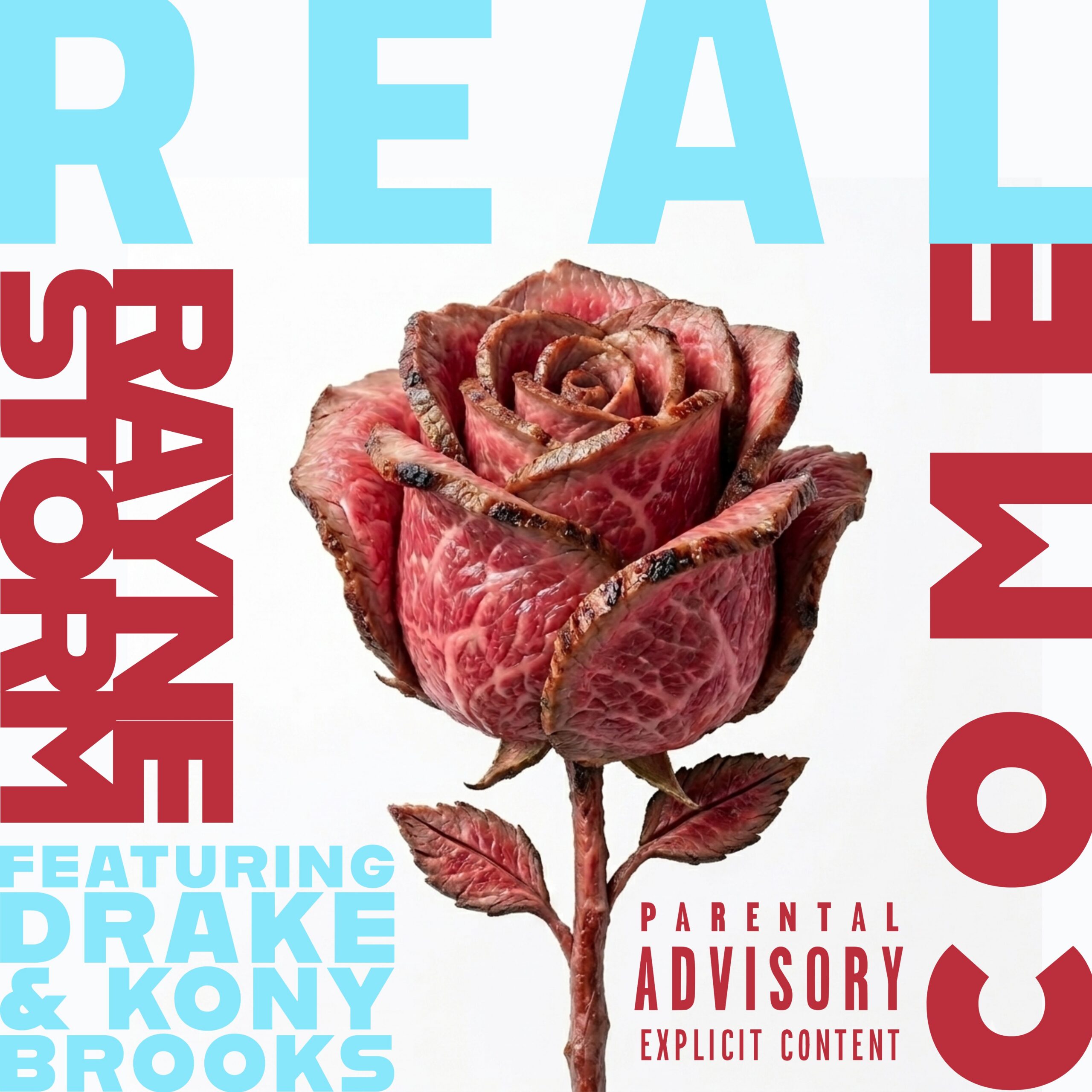 Rayne Storm – Come Real ft. Drake & Kony Brooks (@raynestormmusic @champagnepapi @konybrooks)