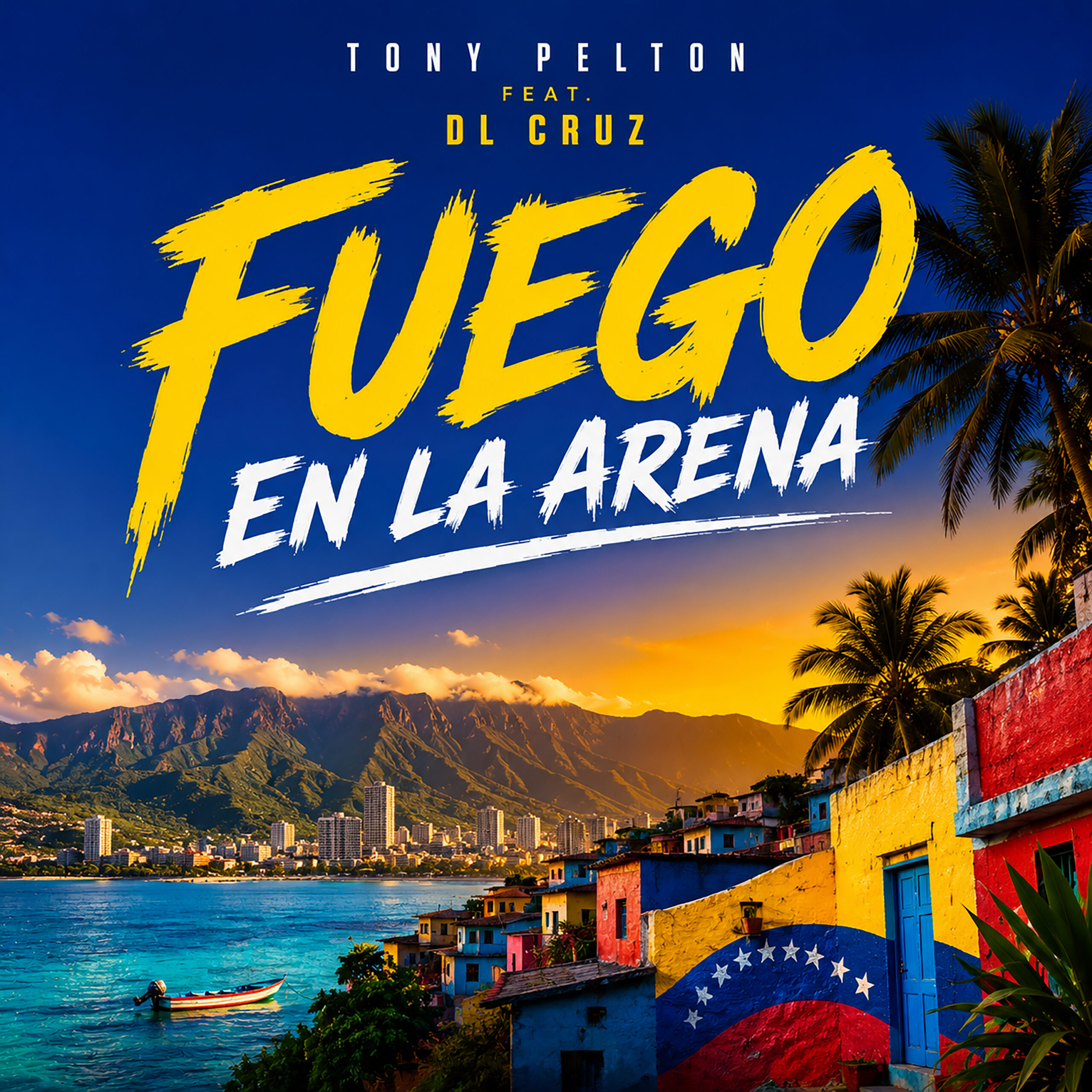 Tony Pelton f/ DL Cruz – “Fuego En La Arena”