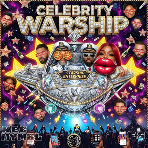 Es and Nec Nymbl – Celebrity Warship