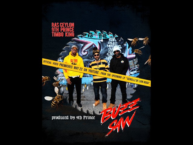 Ras Ceylon – BuzzSaw (Prod. by 9th Prince / Dir by Timbo King)