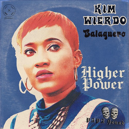 Kim Wierdo – Higher Power (@kimwierdo)