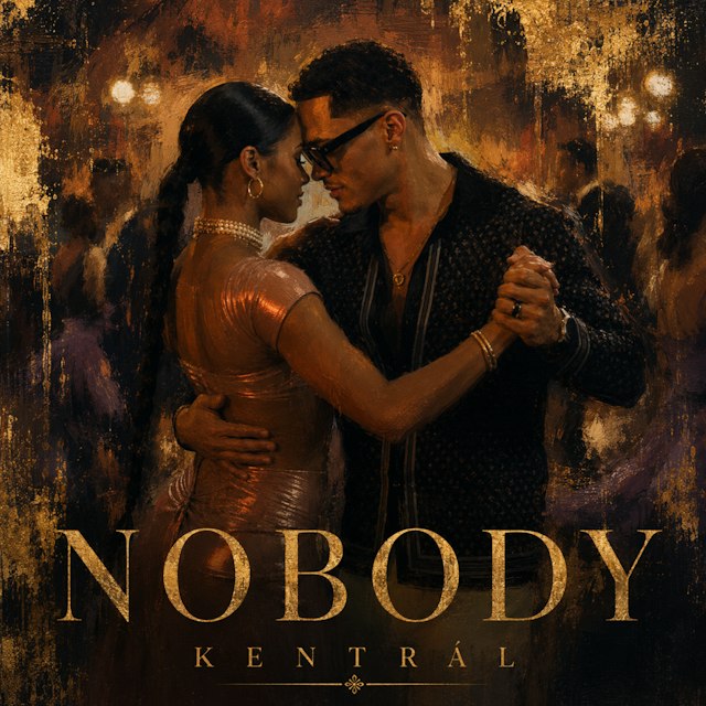 KENTRÁL – Nobody (@iamkentral)