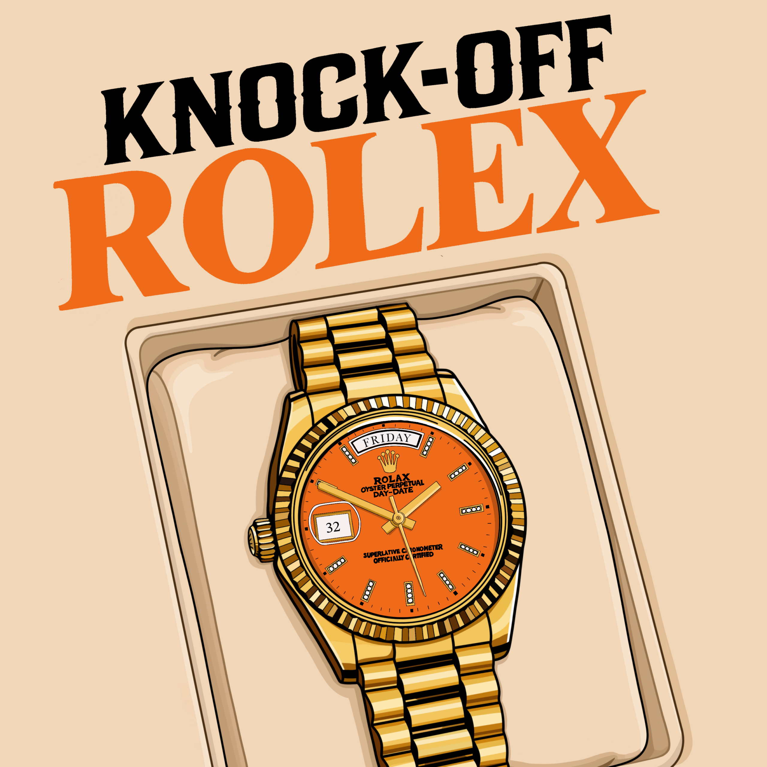 The Bad Actors – Knock-Off Rolex (@thebadactors)